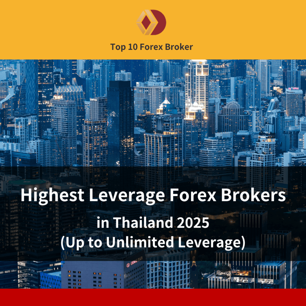Forex broker leverage max for Thailand